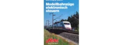 Heki 3-926885-02-5 Ratgeber Modellbahnzüge elektrisch steuern | Ausgabe 1996