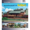 kibri 99907 BUCH Modellbauspaß mit kibri