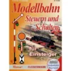 Roco 81389 Modellbahn-Handbuch: Steuern und Schalten für Einsteiger