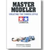TAMIYA 64304 Buch Master Modeler | Englisch