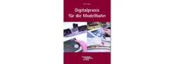 Uhlenbrock 16010 Knipper: Band 1 Digitalpraxis für die Modellbahn